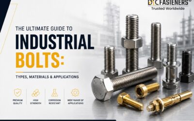 The Ultimate Guide to Industrial Bolts: Types, Materials & Applications